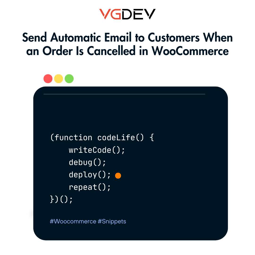Send Automatic Email to Customers When an Order Is Cancelled in WooCommerce